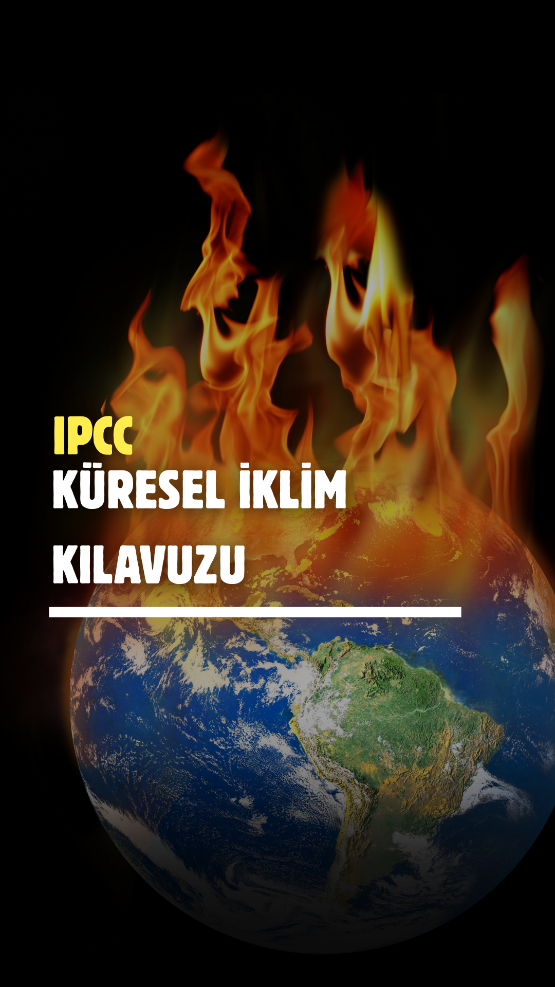 hükümetlerarası iklim değişikliği paneli (ıpcc): küresel iklim biliminin kılavuzu